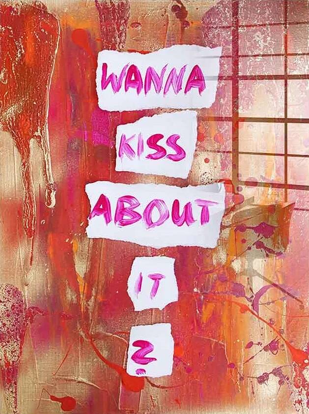Tableau acrylique Wanna Kiss